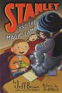 Stanley and the Magic Lamp By:Brown, Jeff Eur:14,62 Ден2:300