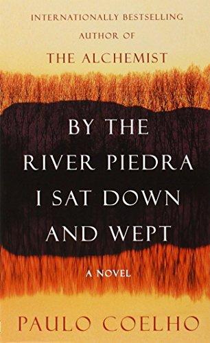 By the River Piedra I Sat Down and Wept By:Coelho, Paulo Eur:11,37 Ден2:499