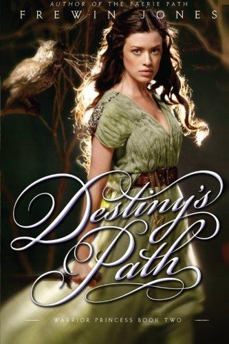 Warrior Princess #2: Destiny's Path By:Jones, Frewin Eur:9,74 Ден2:499