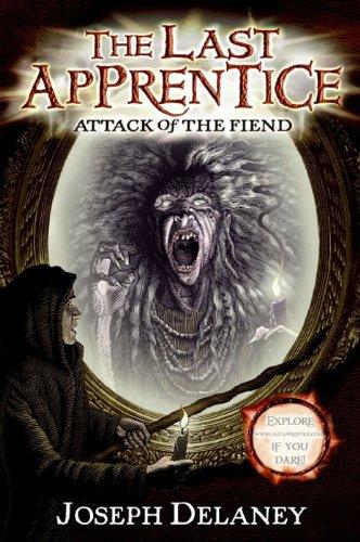 The Last Apprentice: Attack of the Fiend (Book 4) By:Delaney, Joseph Eur:12,99 Ден2:599