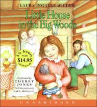 Little House in the Big Woods By:Wilder, Laura Ingalls Eur:6,49 Ден2:300
