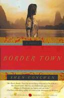 Border Town By:Shen, Congwen Eur:4,88 Ден2:300