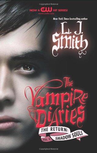 The Vampire Diaries: The Return: Shadow Souls By:Smith, L J Eur:16,24 Ден2:699