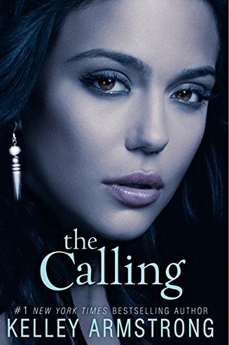 The Calling By:Armstrong, Kelley Eur:19.50 Ден2:599