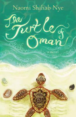 The Turtle of Oman By:Nye, Naomi Shihab Eur:4,88 Ден2:399