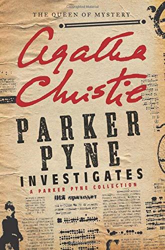 Parker Pyne Investigates : A Parker Pyne Collection By:Christie, Agatha Eur:11,37 Ден2:899