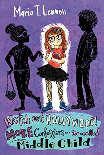 Watch Out, Hollywood! : More Confessions of a So-called Middle Child By:Lennon, Maria T. Eur:9,74 Ден2:399