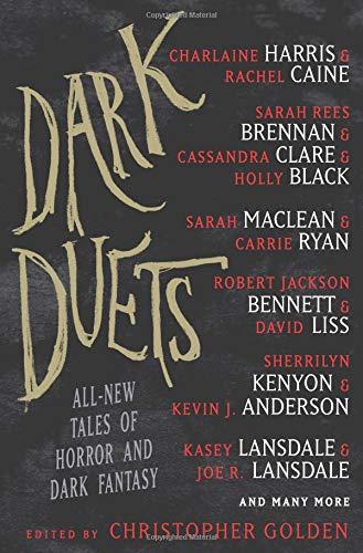 Dark Duets : All-New Tales of Horror and Dark Fantasy By:Golden, Christopher Eur:12,99 Ден2:999