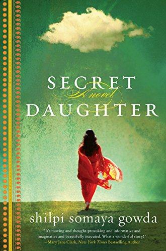 Secret Daughter By:Gowda, Shilpi Somaya Eur:30,88 Ден2:899
