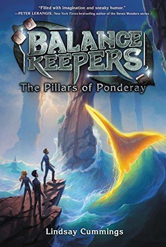 Balance Keepers, Book 2: The Pillars of Ponderay By:Cummings, Lindsay Eur:84,54 Ден2:399