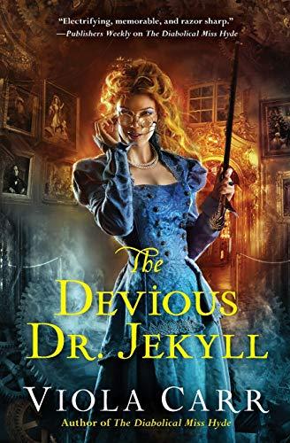 The Devious Dr. Jekyll : An Electric Empire Novel By:Carr, Viola Eur:16,24 Ден2:999