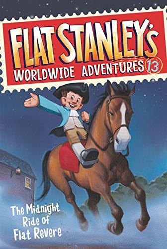 Flat Stanley's Worldwide Adventures #13: The Midnight Ride of Flat Revere By:Brown, Jeff Eur:4,88 Ден2:299