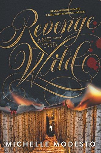 Revenge and the Wild By:Modesto, Michelle Eur:16,24 Ден2:999