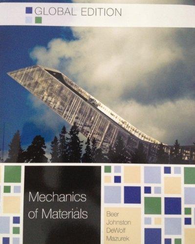 Mechanics of Materials (Global Ed) By:Beer, Ferdinand P. Eur:35,76 Ден2:3699
