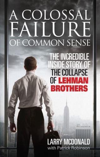 A Colossal Failure of Common Sense By:Robinson, Patrick Eur:27,63 Ден1:599