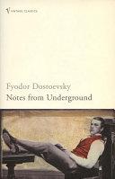 Notes from Underground By:Dostoyevsky, Fyodor Eur:12,99 Ден2:699