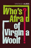 Who's Afraid of Virginia Woolf? By:Albee, Edward Eur:40,63 Ден2:799