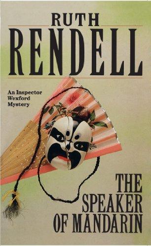 The Speaker Of Mandarin : (A Wexford Case) By:Rendell, Ruth Eur:9,74 Ден2:1199