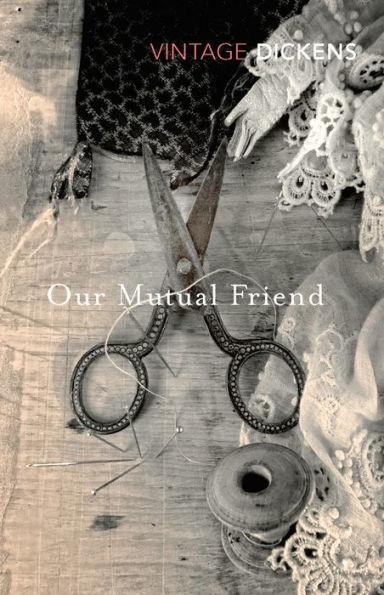 Our Mutual Friend By:Dickens, Charles Eur:24,37 Ден2:899