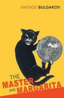 The Master and Margarita By:Bulgakov, Mikhail Eur:4,86 Ден2:799