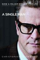 A Single Man By:Isherwood, Christopher Eur:17,87 Ден2:699