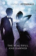 The Beautiful and Damned By:Fitzgerald, F. Scott Eur:12,99 Ден2:799