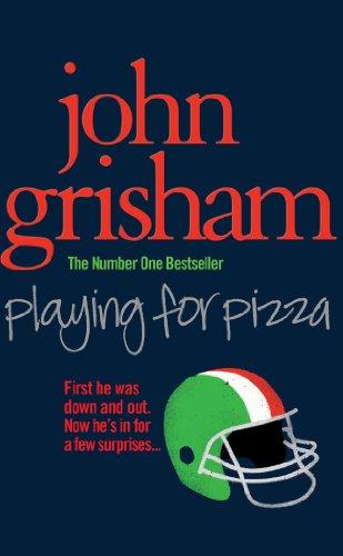 Playing for Pizza By:Grisham, John Eur:19,50 Ден2:699