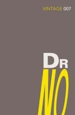Dr No : Read the sixth gripping unforgettable James Bond novel By:Fleming, Ian Eur:26 Ден2:699