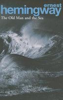 The Old Man and the Sea By:Hemingway, Ernest Eur:4,86 Ден2:599