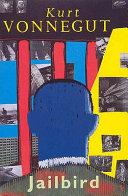 Jailbird By:Vonnegut, Kurt Eur:16,24 Ден2:799