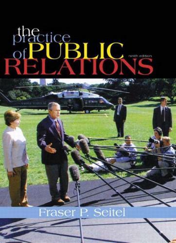 The Practice of Public Relations By:Seitel, Fraser P Eur:17,87 Ден2:1399