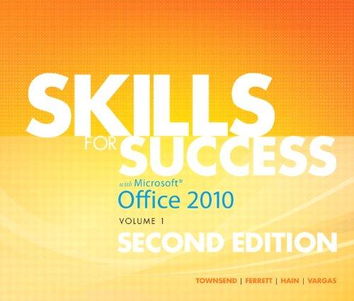Skills for Success with Office 2010, Volume 1 By:Townsend, Kris Eur:48,76 Ден1:6399