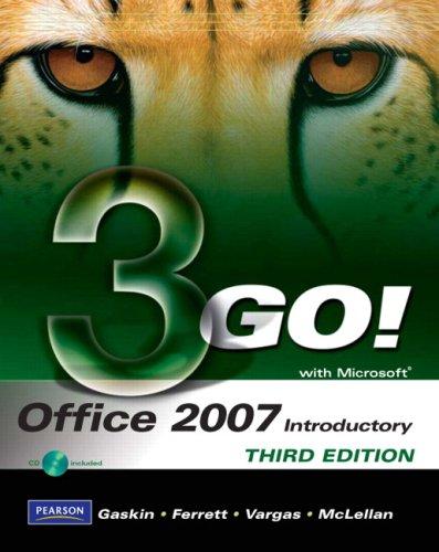 GO! with Microsoft Office 2007 Introductory By:Gaskin, Shelley Eur:9,74 Ден1:1099