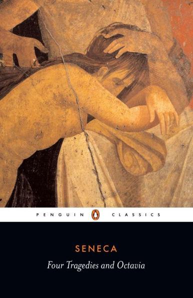 Four Tragedies and Octavia By:Seneca Eur:8,11 Ден2:999