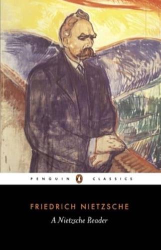 A Nietzsche Reader - Penguin Classics By:Hollingdale, R. J. Eur:30,88 Ден1:999
