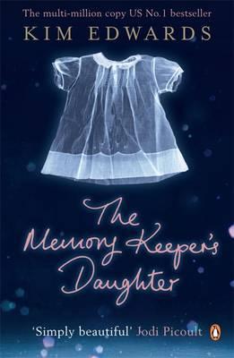 The Memory Keeper's Daughter By:Edwards, Kim Eur:19,50 Ден2:699