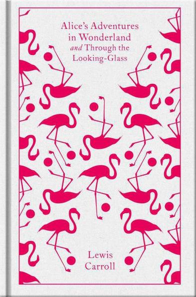 Alice's Adventures in Wonderland and Through the Looking Glass By:Carroll, Lewis Eur:14,62 Ден2:1299