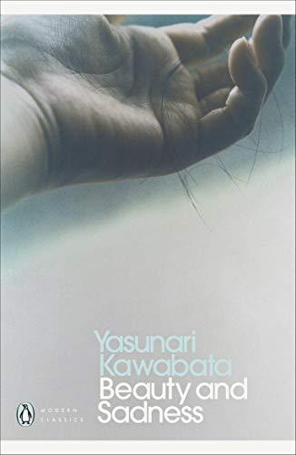 Beauty and Sadness (Penguin Modern Classics) By:Kawabata, Yasunari Eur:9,74 Ден2:799
