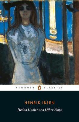 Hedda Gabler and Other Plays By:Ibsen, Henrik Eur:12,99 Ден2:999