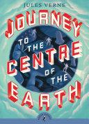 Journey to the Centre of the Earth By:Verne, Jules Eur:12,99 Ден2:599