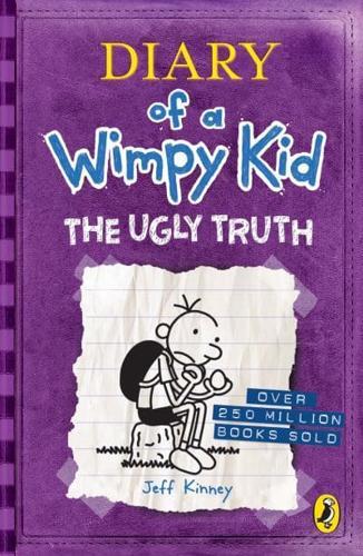 The Ugly Truth - Diary of a Wimpy Kid By:Kinney, Jeff Eur:9,74 Ден2:499