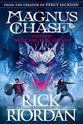 Magnus Chase and the Ship of the Dead (Book 3) By:Riordan, Rick Eur:17,87 Ден2:499