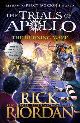 The Burning Maze (The Trials of Apollo Book 3) By:Riordan, Rick Eur:9,74 Ден2:599