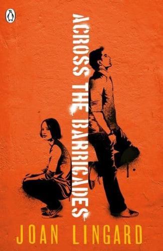 Across the Barricades - The Kevin and Sadie Series By:Lingard, Joan Eur:12,99 Ден2:699