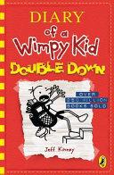 Diary of a Wimpy Kid: Double Down (Book 11) By:Kinney, Jeff Eur:9,74 Ден2:499