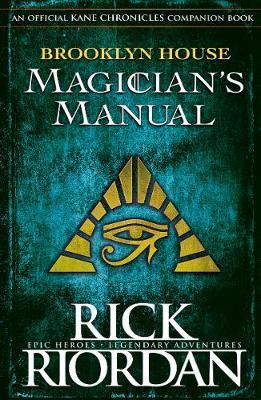 Brooklyn House Magician's Manual By:Riordan, Rick Eur:16,24 Ден2:799