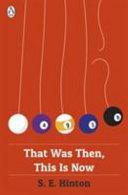 That Was Then, This Is Now By:Hinton, S. E. Eur:12,99 Ден2:699