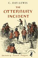 The Otterbury Incident By:Puffin Eur:4,88 Ден2:599