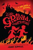 The Grimm Conclusion By:Gidwitz, Adam Eur:29,25 Ден2:300
