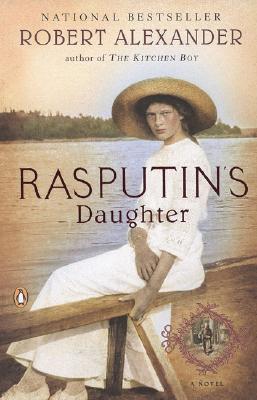 Rasputin's Daughter : A Novel By:Alexander, Robert Eur:19,50 Ден2:899